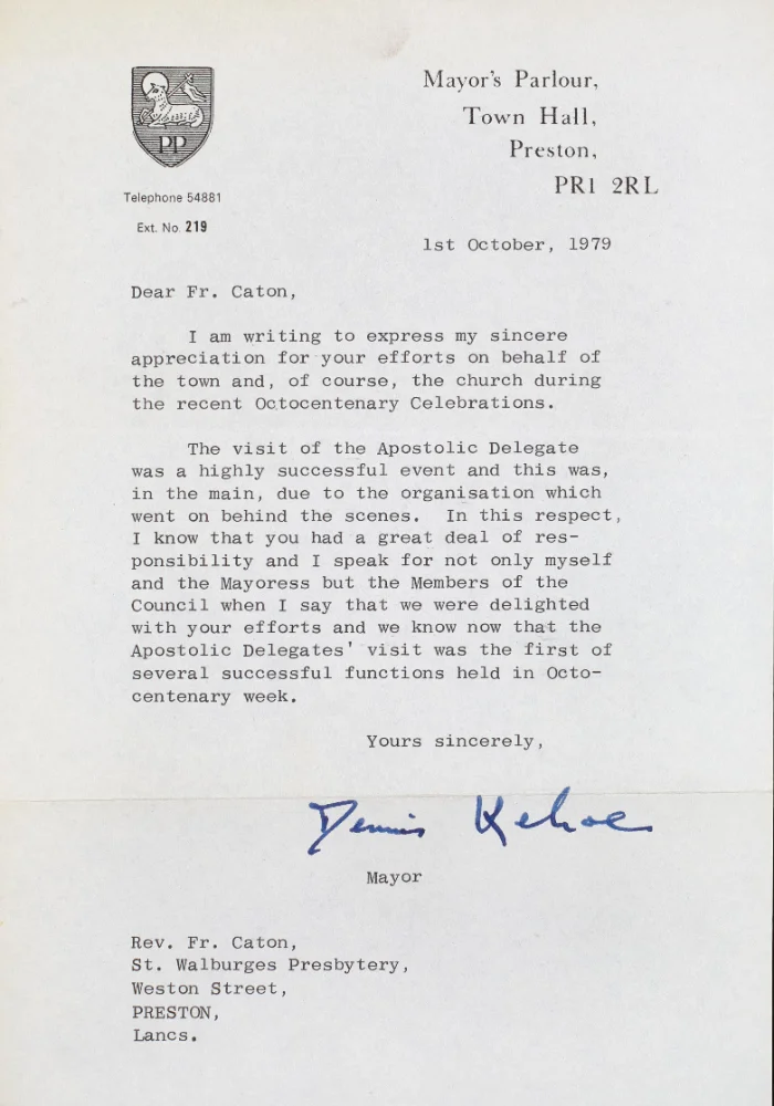 Typed letter from Preston's Mayor, Dennis Kehoe, thanking Fr. Caton for organising the Apostolic Delegate's visit during the Octocentenary Celebrations, dated 1st October 1979.