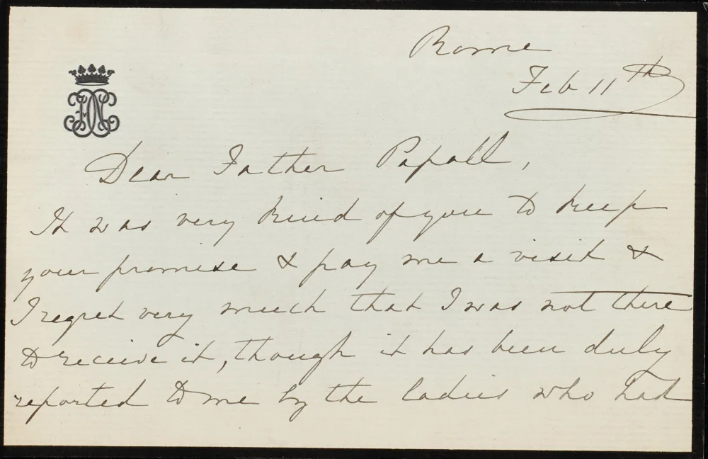 Handwritten letter on crested card, headed "Rome, Feb 11th," addressed "Dear Father Papall," regretting a missed visit; sender not identified.