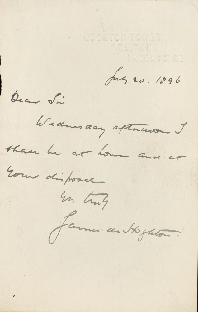 Handwritten letter on Hoghton Tower letterhead, dated July 20, 1896, from James de Hoghton, offering to be at home and at the recipient's disposal on Wednesday afternoon.